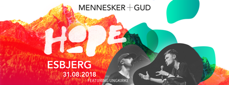 Hope – Stort UngdomsEvent i Esbjerg